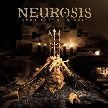 NEUROSIS - Honor Found In Decay