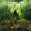 HATCHET - Dawn Of The End