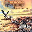 ANTITHESIS - Dying For Life