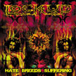 LOCK-UP - Hate Breeds Suffering