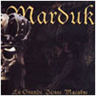 MARDUK - La Grande Danse Macabre