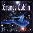 ORANGE GOBLIN - The Big Black