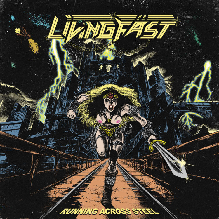 REVIEW: LIVING FAST’s Running Across Steel – “In Need Of Some Refinements”