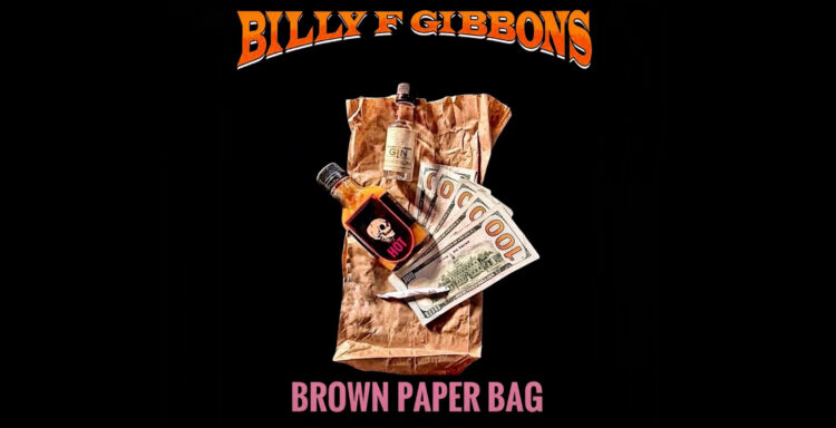 ZZ TOP’s BILLY F GIBBONS Releases New Single “Brown Paper Bag” Feat. KEITH URBAN; Visualizer